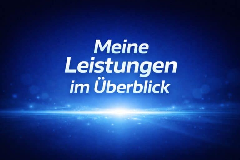 Meine Leistungen im Überblick